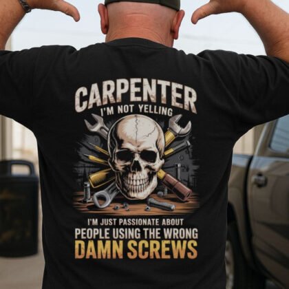 Wrong Damn Screws Carpenter Apparel - Skull