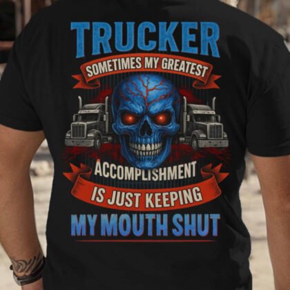 Trucker Greatest Accomplishment Apparel - Skull Semi Truck Design